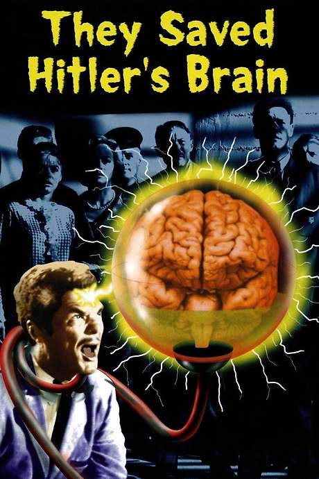 They Saved Hitler’s Brain